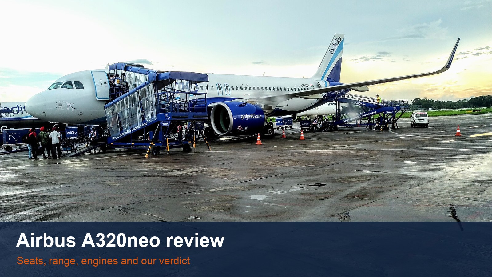 IndiGo Airbus A320neo VT-ITZ at Guwahati, with the words Airbus A320neo review