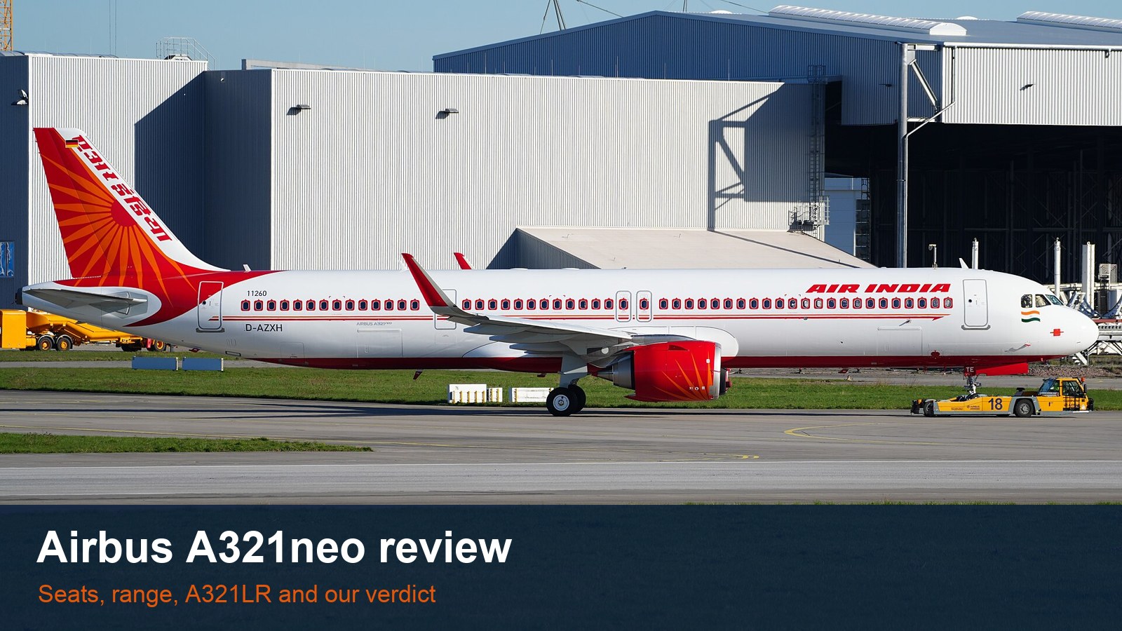 Air India Airbus A321neo VT-RTE at Hamburg-Finkenwerder, with the words Airbus A321neo review