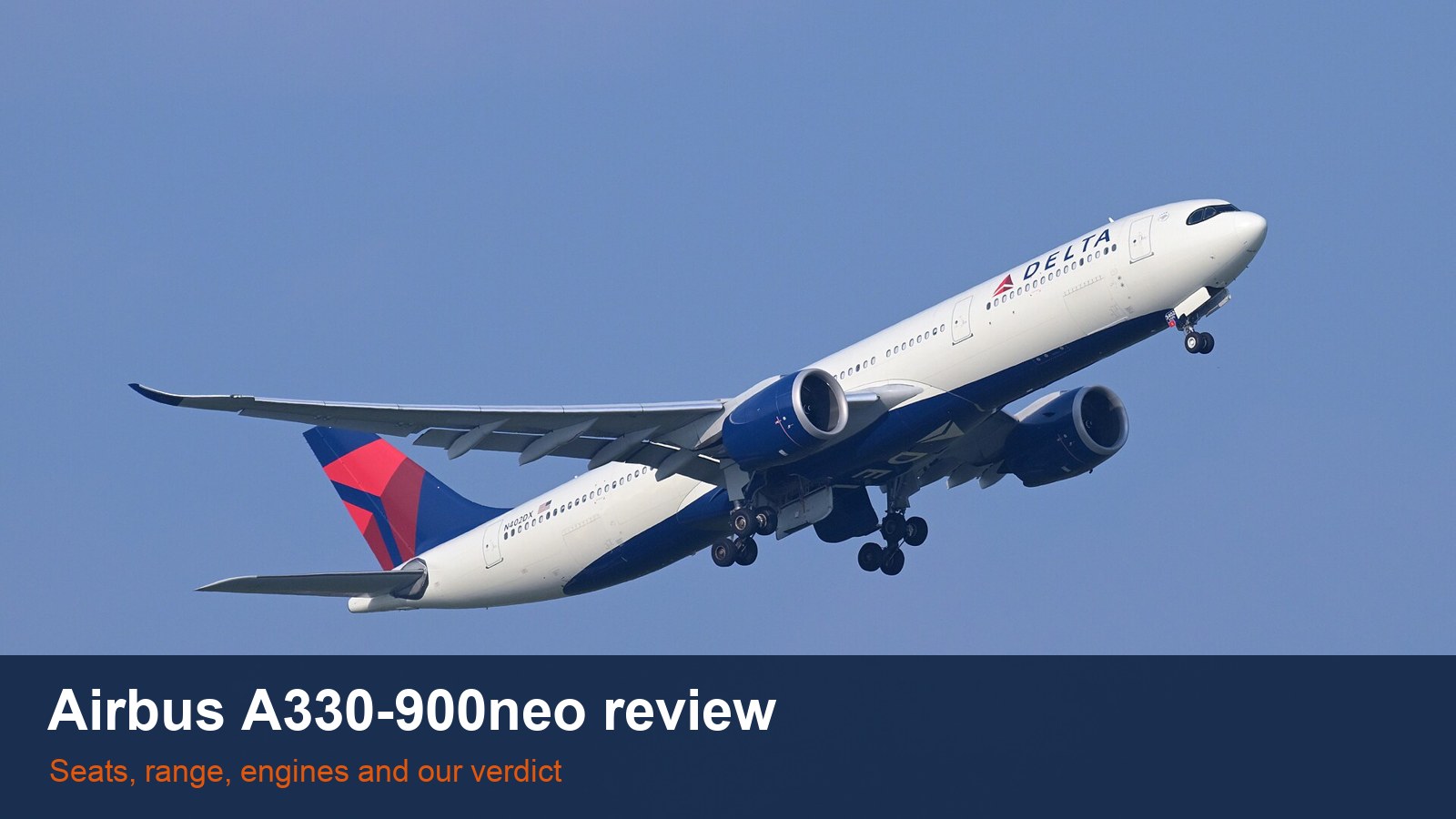 Delta Air Lines Airbus A330-900 N402DX departing Boston, with the words Airbus A330-900neo review