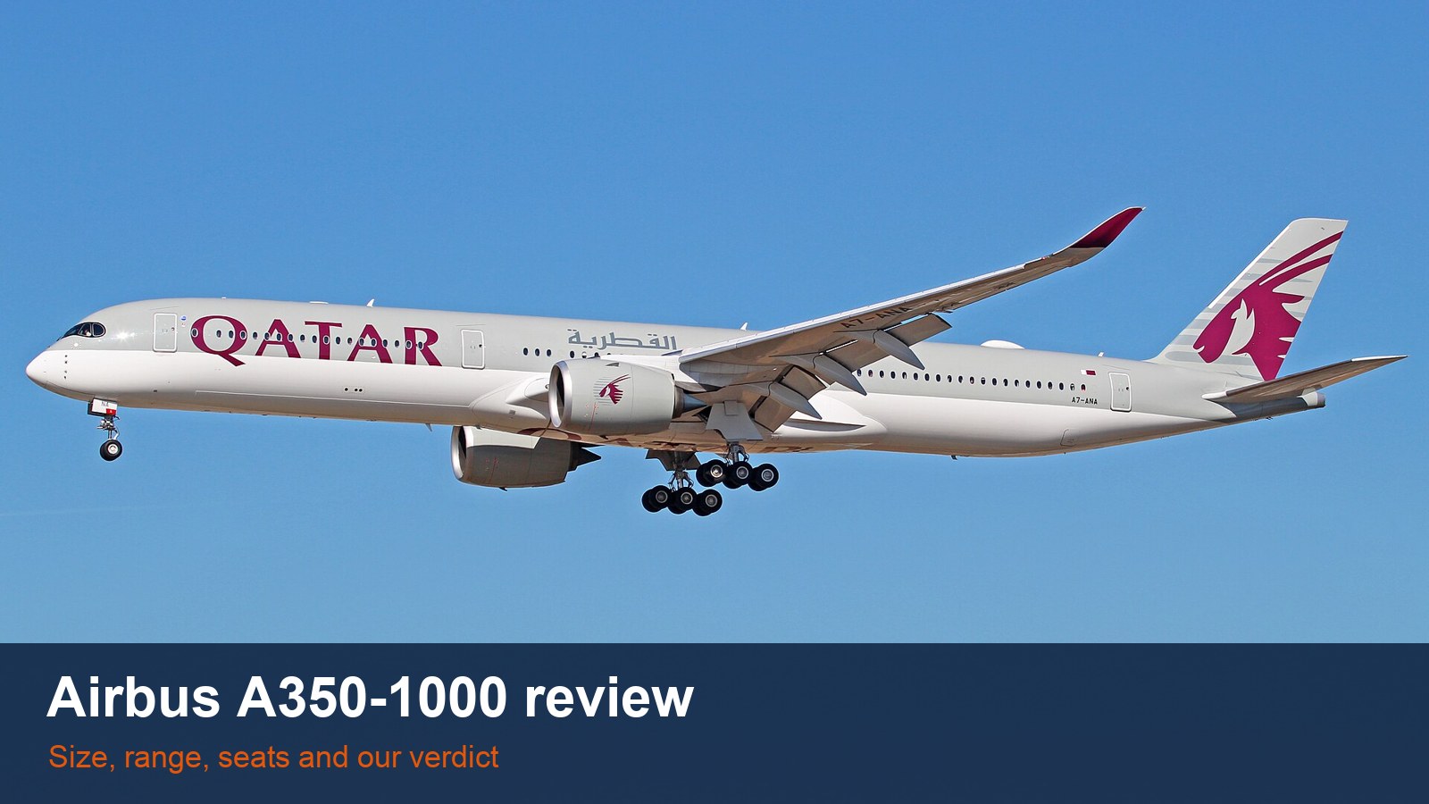 Qatar Airways Airbus A350-1000, with the words Airbus A350-1000 review