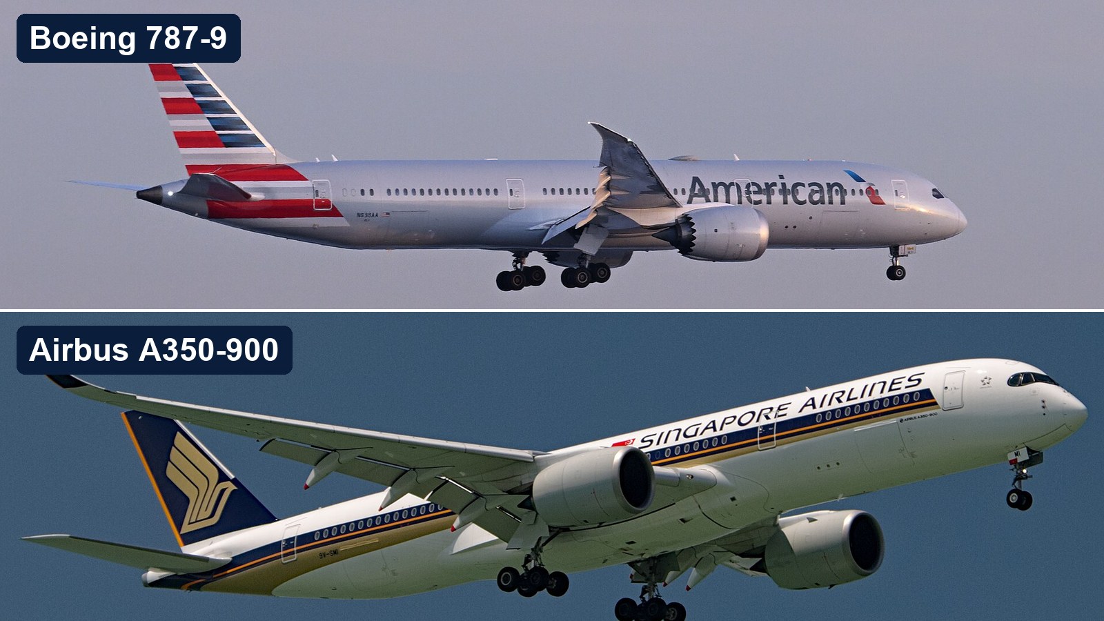 American Airlines Boeing 787-9 above a Singapore Airlines Airbus A350-900, labelled for comparison