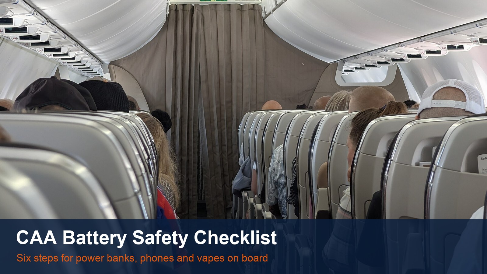 Passengers seated in an economy class aircraft cabin, with the words CAA Battery Safety Checklist