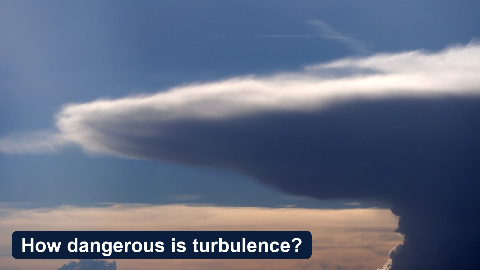 How Dangerous Is Turbulence? What the Data Says and How to Stay Safe