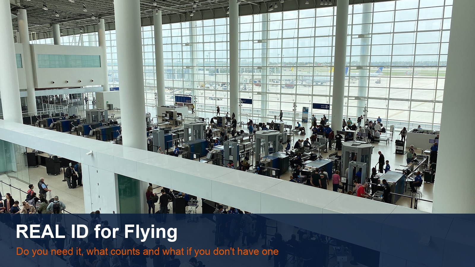 Travelers at a TSA airport security checkpoint, with the words REAL ID for Flying