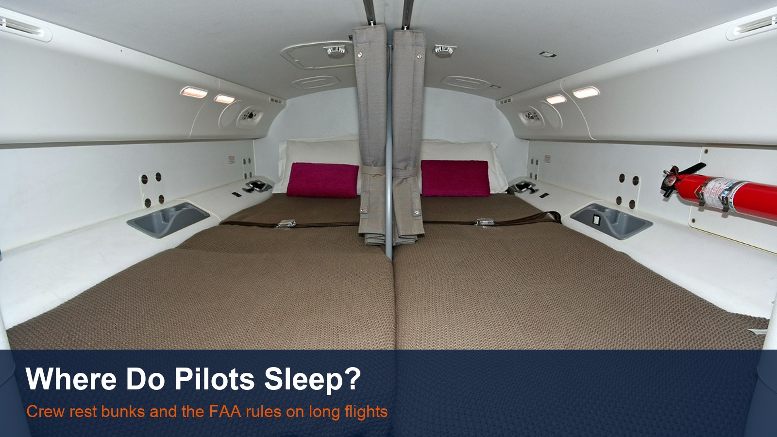 Two flat bunks with pillows inside the crew rest compartment of a Boeing 787, with the words Where Do Pilots Sleep?